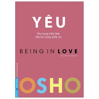 [Mã BMLTA50 giảm 10% đơn 99K] Sách - OSHO - Yêu - Being In Love