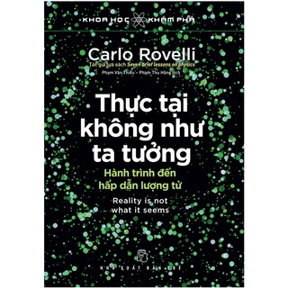 Sách NXB Trẻ - KHKP. Thực tại không như ta tưởng