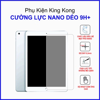 Dán cường lực iPad Gen 8 (iPad 10.2 2020) cường lực nano dẻo 9H+