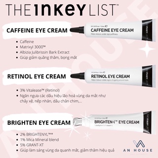 Kem dưỡng mắt THE INKEY LIST RETINOL/CAFFEINE/BIGHTEN-i EYE CREAM 15ml