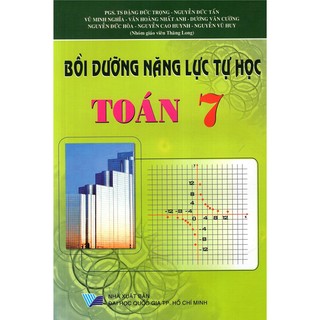 Sách Bồi dưỡng năng lực tự học toán 7