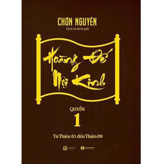 Sách - Hoàng Đế Nội Kinh - Tập 1 - Thái Hà Books