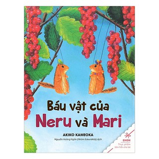 Sách - Ehon - Báu Vật Của Neru Và Mari