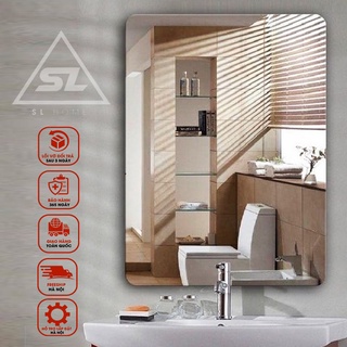 Gương nhà tắm 40x60,50x70,60x80.Mài vát,bo góc.SL HOME