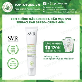 Kem chống nắng cho da dầu mụn SVR Sebiaclear SPF50+ Creme 40ml [NHẬP KHẨU CHÍNH HÃNG 100%]