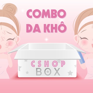 [ CSHOP BOX ] Combo Dành Cho Da Khô Cấp Ẩm Cho Da_Mỹ Phẩm Hàn Quốc Chính Hãng