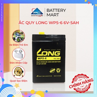 [Mã LIFEAU5SALE giảm 20k đơn 50k] Ắc Quy LONG WP5-6 6V-5AH Bình ắc quy khô 6V cho xe điện trẻ em ,đèn khẩn cấp,quạt sạc