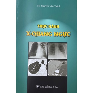 Sách-  Thực hành x quang ngực