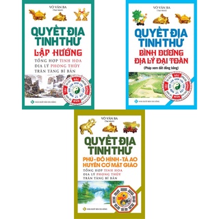 Sách - Quyết Địa Tinh Thư Lập Hướng , Phú Đồ Hình Tả Ao Huyền Cơ Mật Giáo , Bình Dương Địa Lý Đại Toàn