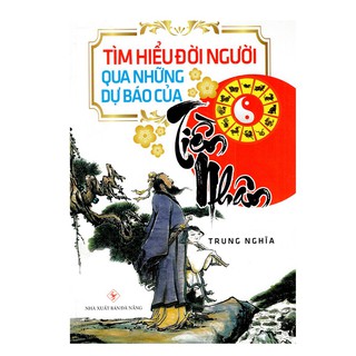 Sách Tìm Hiểu Đời Người Qua Những Dự Báo Của Tiền Nhân Gigabook