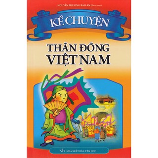 Sách: Kể Chuyện Thần Đồng Việt Nam