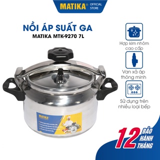[Mã BMBAU300 giảm 10% đơn 499K] Nồi Áp Suất Bếp Gas MATIKA Dung Tích 7L MTK-9270