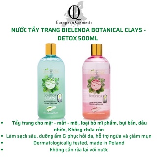 Nước Tẩy Trang Bielenda Botanical Clays Detox 500ml, Làm Sạch Sâu Da Thường, Da hỗn hợp, Da Dầu Mụn