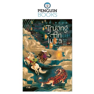 Sách Nhã Nam - Trường An Ly Ca - Tập 1