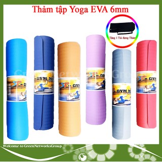 Thảm tập yoga EVA 6mm SP - GYM MAT 180cm x 61cm Tặng 1 túi đựng thảm Greennetworks