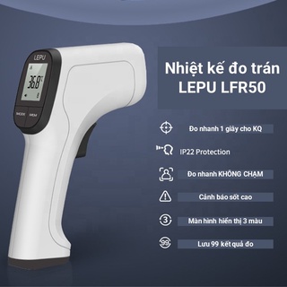 Nhiệt kế hồng ngoại đo trán Lepu LFR50 đo nhanh không chạm an toàn, chính xác | Bảo hành 12 tháng