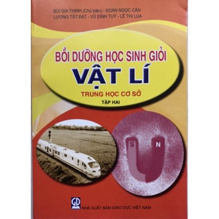Sách - Bồi dưỡng học sinh giỏi Vật Lí trung học cơ sở Tập hai