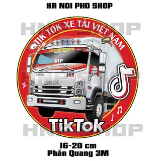 Tem dán xe tải ISUZU FRR, Idol Tik Tok Xe Tải Isuzu phản quang 3 lớp chống nước kèm quà tặng | Hà Nội Phố Xe Tải
