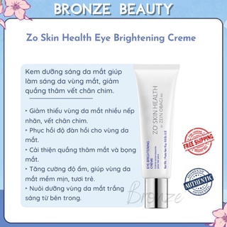 Kem dưỡng sáng da mắt Zo Skin Health Eye Brightening Creme 15g giúp làm sáng da vùng mắt, giảm quầng thâm vết chân chim