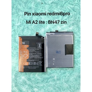 pin xiaomi redmi 6 pro/Mi a2 lite : BN47 zin