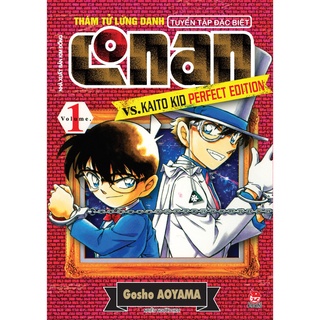 Truyện tranh Conan - Conan vs Kaito Kid - Tuyển tập thám tử lừng danh - Tập 1 - Tặng kèm 1 Postcard - NXB Kim Đồng
