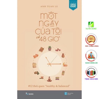 [Giao Nhanh] Sách - Một ngày của tôi có 48 giờ - 12 thói quen “healthy &amp; balanced” [SkyBooks]