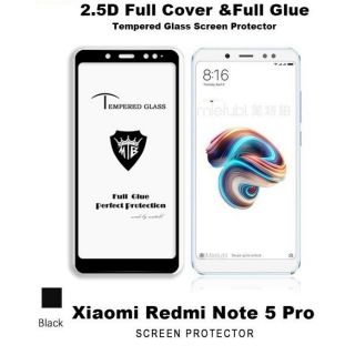 Kính cường lực full màn 5D Xiaomi note 5 pro