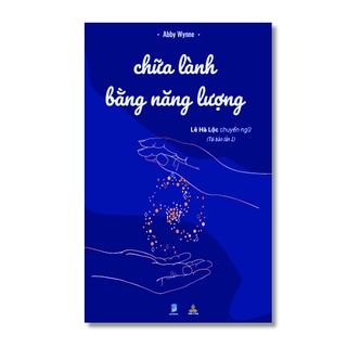 Sách Chữa lành bằng năng lượng