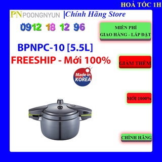 [Mã ELHAMS5 giảm 6% đơn 300K] Nồi áp suất nhôm Hard Anodized POONGNYUN BPNPC-10 [5.5L]