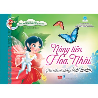 Sách - Science of Fairy - Nàng tiên hoa nhài - Tìm hiểu về những loài bướm