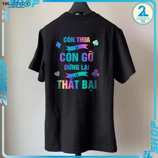 Áo thun  nam nữ form rộng tay lỡ in chữ sau lưng còn thua còn gỡ phản quang 7 màu - áo phông  cotton ( Ảnh thật )