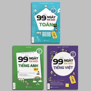 Sách - 99 Ngày Em Giỏi Toán, Tiếng Việt, Tiếng Anh - Lớp 5 (Bộ 3 quyển, lẻ tùy chọn)