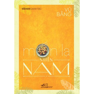 Sách - Món lạ miền Nam (Việt Nam danh tác) (TB 2021)