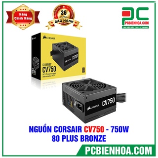 NGUỒN MÁY TÍNH CORSAIR CV750 - 750W 80 PLUS BRONZE