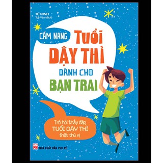 Sách: Cẩm nang tuổi dậy thì dành cho bạn trai