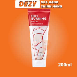Gel Tan Mỡ Bụng Missha Hot Burning Body Gel 200ml - Giảm Mỡ Thừa Massage Làm Thon Gọn Cơ Thể Skincare Hàn Quốc Dezy
