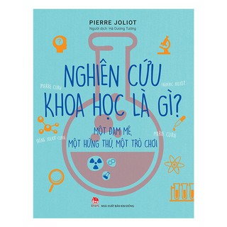Sách - Nghiên Cứu Khoa Học Là Gì?