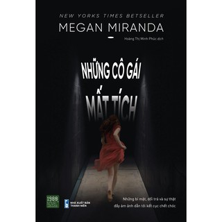 [Mã LIFEMALL995 giảm 10% đơn 99K] Sách - Những cô gái mất tích