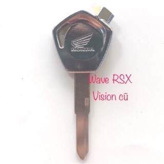 Chìa khoá hợp kim inox xe WAVE RSX