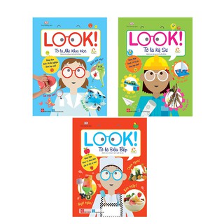 [Mã LIFEMALL995 giảm 10% đơn 99K] Sách Look: Tớ là nhà khoa học, Tớ là đầu bếp, Tớ là kỹ sư
