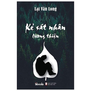 Sách Kẻ Sát Nhân Lương Thiện