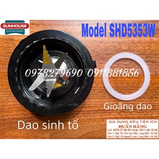 LINH KIỆN MÁY XAY SUNHOUSE MAMA SHD5353W SHD5353 - DAO SINH TỐ