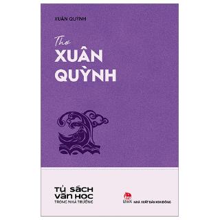 Sách - Văn Học Trong Nhà Trường: Thơ Xuân Quỳnh