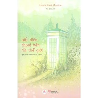 Sách - Bốt Điện Thoại Bên Rìa Thế Giới