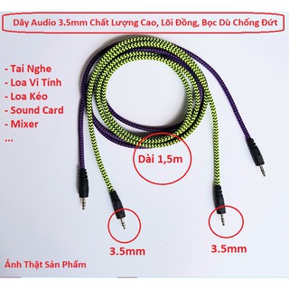Dây Lấy Nhạc Cho Sound Card Thu Âm Dài 1,5m Bọc Dù Chống Đứt, Dây Audio 2 Đầu 3.5mm