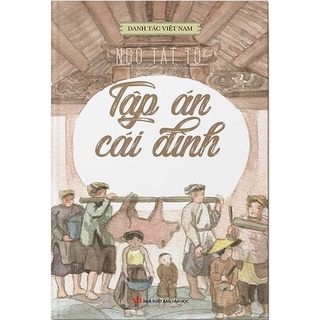 Sách Danh Tác Việt Nam - Tập Án Cái Đình