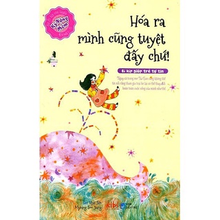 Sách - Bộ kỹ năng mềm - Hóa ra mình cũng tuyệt đấy chứ
