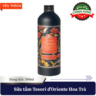(HÀNG CHÍNH HÃNG) Sữa tắm nước hoa Tesori D' Oriente Hoa Trà Nhật Bản 500ml - QUYẾN RŨ, TƯƠI MỚI - ITALY