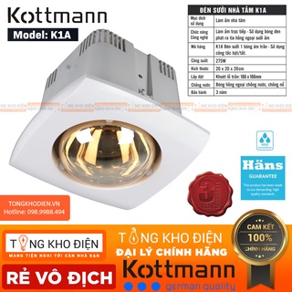 [CHÍNH HÃNG] Đèn sưởi nhà tắm Kottmann 1 Âm Trần, Bóng Hồng Ngoại K1A