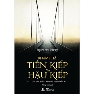 Sách - Khám phá tiền kiếp và hậu kiếp